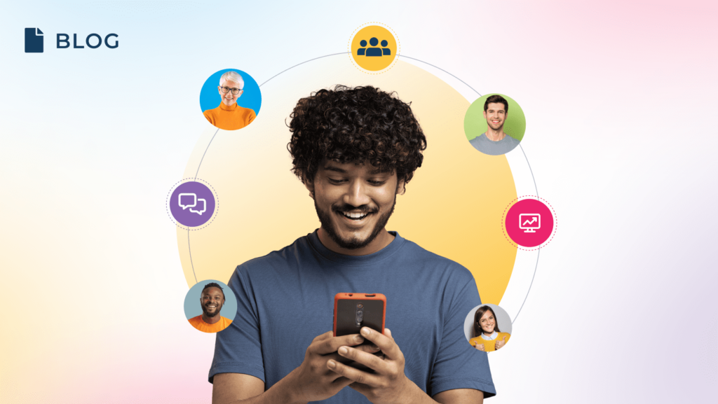 A smiling young man uses a smartphone, surrounded by icons and photos of diverse people connected in a circular arrangement, symbolizing online communication and customer experience. The word "BLOG" appears in the upper left corner.